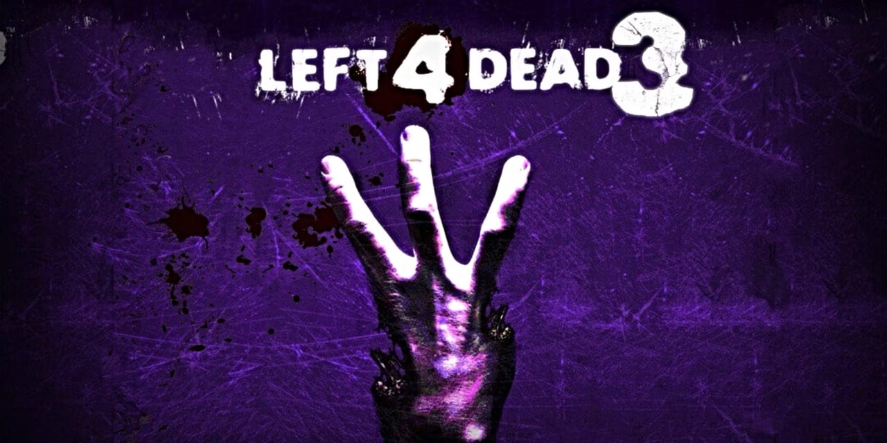 Left 4 Dead 3