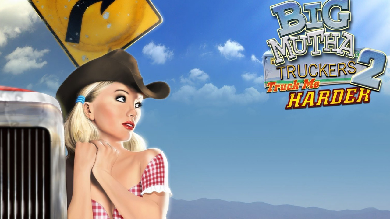Big Mutha Truckers 2