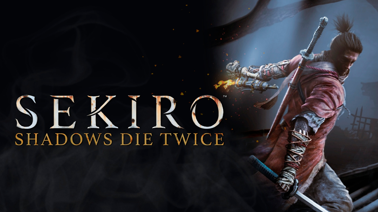 Sekiro: Shadows Die Twice